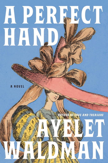 A Perfect Hand - AYELET WALDMAN