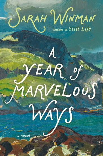A Year of Marvelous Ways - SARAH WINMAN