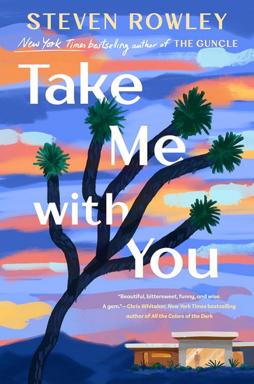 Take Me with You - STEVEN ROWLEY