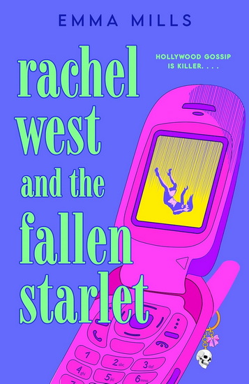 Rachel West and the Fallen Starlet - EMMA MILLS