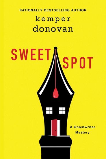 Sweet Spot - KEMPER DONOVAN