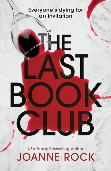 The Last Book Club - JOANNE ROCK