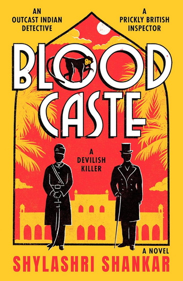 Blood Caste: A devilish killer - SHYLASHRI SHANKAR