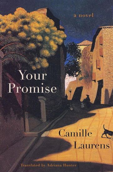Your Promise - CAMILLE LAURENS