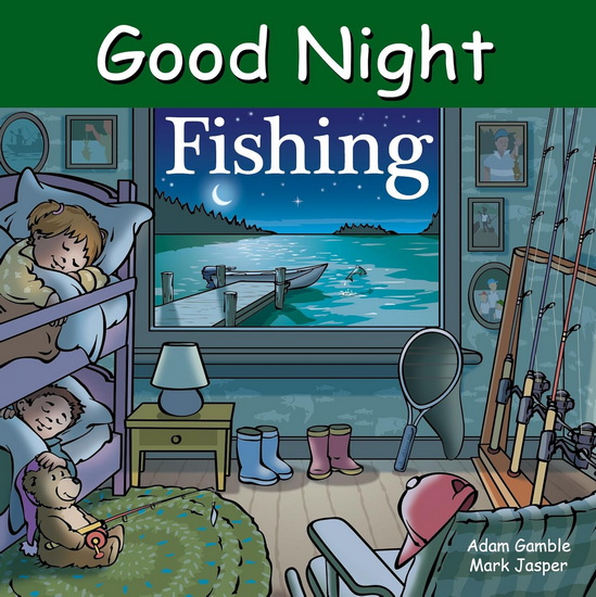 Good Night Fishing - ADAM GAMBLE & AL