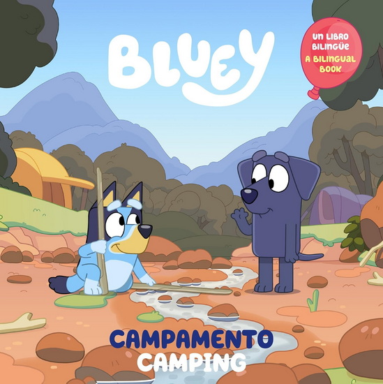 Bluey: Camping/Campamento (Bilingual English-Spanish Edition) - COLLECTIF