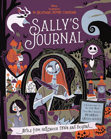 Sally's Journal (Disney Tim Burton's The Nightmare Before Christmas): Notes from Halloween Town and Beyond - MARI MANCUSI