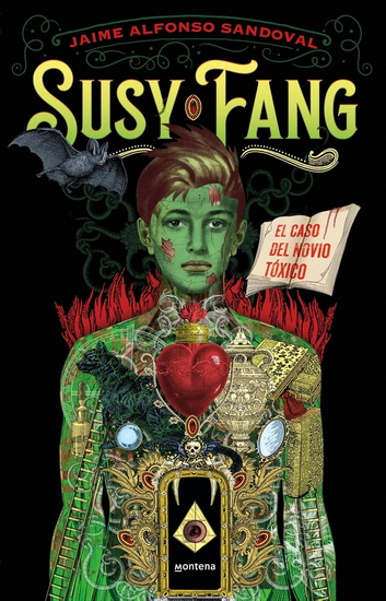 Susy Fang y el caso del novio tóxico / Susy Fang and the Case of the Toxic Boyfriend - JAIME ALFONSO SANDOVAL