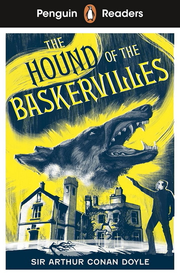 Penguin Readers Level 3: Sherlock Holmes - The Hound of the Baskervilles (ELT Graded Reader): Abridged Edition - ARTHUR CONAN DOYLE