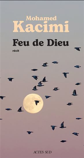 Feu de Dieu - MOHAMED KACIMI