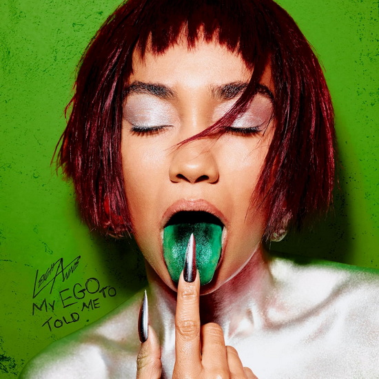 My Ego Told Me To - LEIGH-ANNE