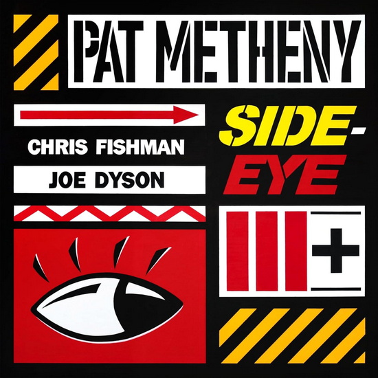 Side-Eye III+ - PAT METHENY