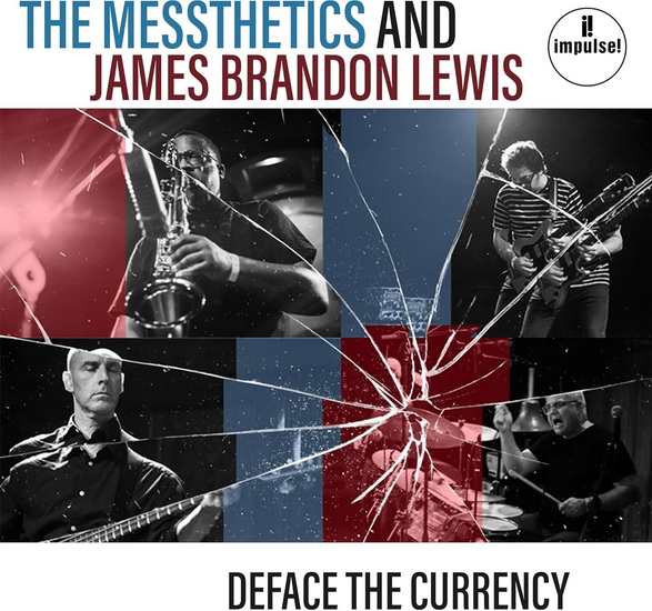 Deface The Currency (Vinyle) - MESSTHETICS - JAMES BRANDON LEWIS