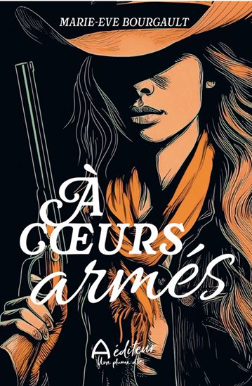 À coeurs armés - MARIE-ÈVE BOURGAULT