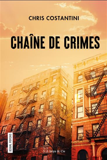 Chaîne de crimes - CHRIS COSTANTINI