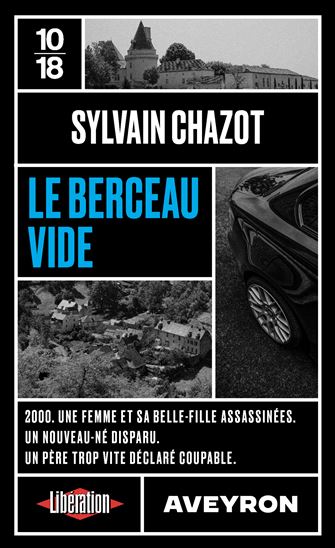 Le Berceau vide - SYLVAIN CHAZOT