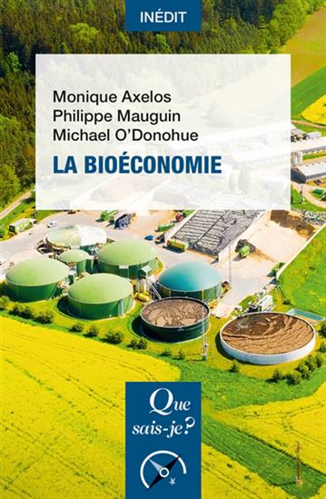 La Bioéconomie - MONIQUE AXELOS & AL