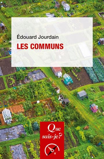 Les Communs 2e éd. - ÉDOUARD JOURDAIN