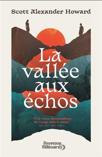 La Vallée aux échos - SCOTT ALEXANDER HOWARD