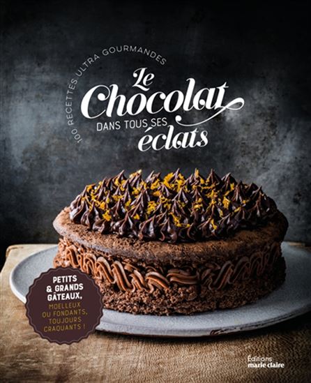 Le Chocolat dans tous ses éclats - COLLECTIF