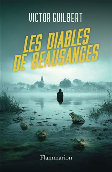Les Diables de Beausanges - VICTOR GUILBERT