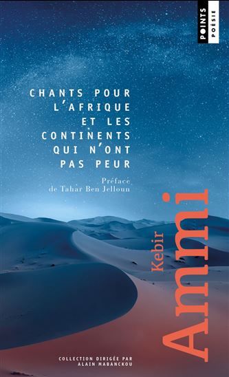 Chants pour l'Afrique et les continents qui n'ont pas peur - KEBIR AMMI