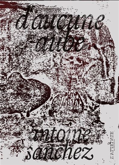 D'aucune aube - ANTOINE SANCHEZ