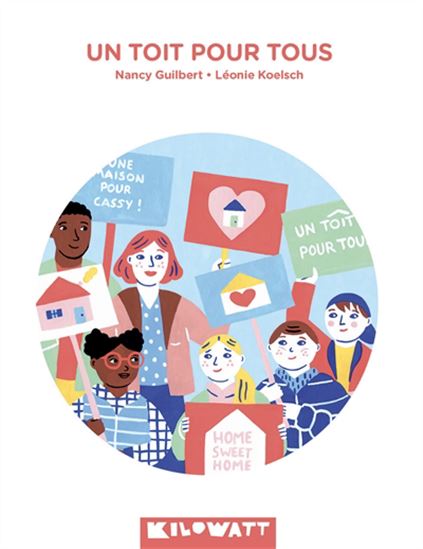 Un toit pour tous - NANCY GUILBERT - LÉONIE KOELSCH