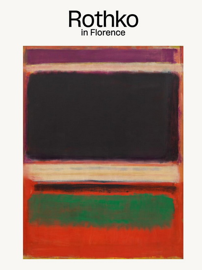 Rothko in Florence - MARK ROTHKO