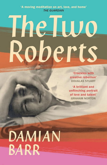 The Two Roberts - DAMIAN BARR