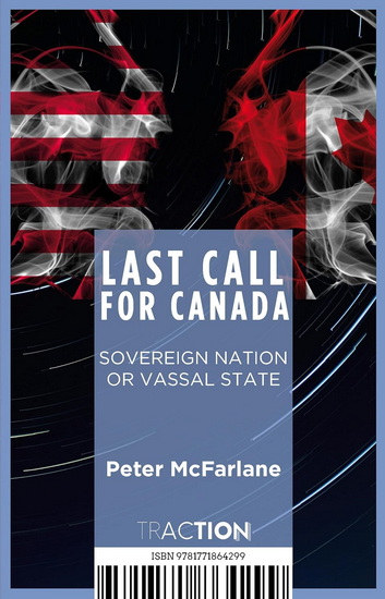 Last Call for Canada - PETER MCFARLANE