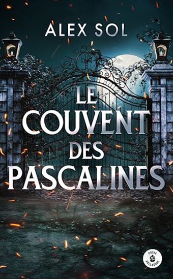 Le couvent des Pascalines - ALEX SOL