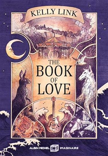 The Book of love - KELLY LINK