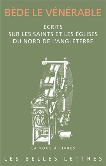 Ecrits sur les saints et les églises du nord de l'Angleterre - BÈDE LE VÉNÉRABLE