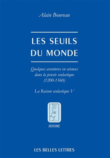 Les Seuils du monde - ALAIN BOUREAU