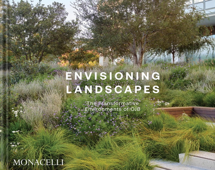 Envisioning Landscapes: The Transformative Environments of OJB - COLLECTIF