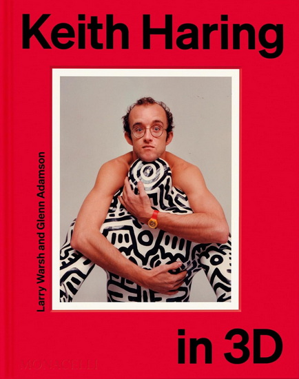 Keith Haring in 3D - KEITH HARING
