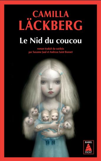 Le Nid du coucou - CAMILLA LÄCKBERG