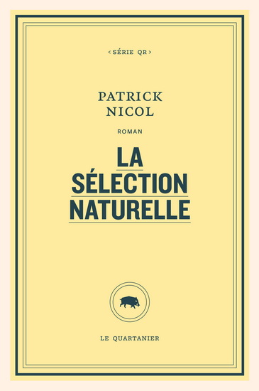 La Sélection naturelle - PATRICK NICOL