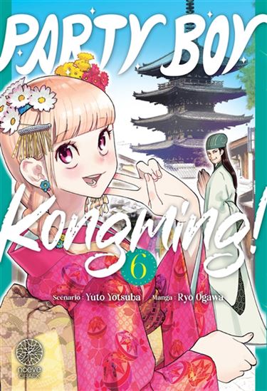 Party boy Kongming! #06 - YÛTO YOTSUBA - RYÔ OGAWA