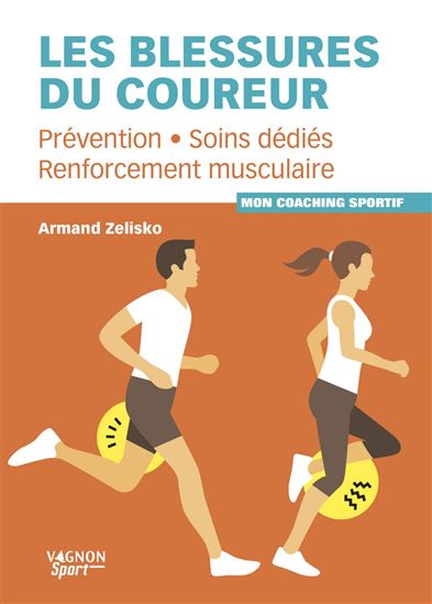 Les blessures du coureur - ARMAND ZELISKO