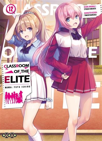 Classroom of the elite #12 - SYOUGO KINUGASA & AL