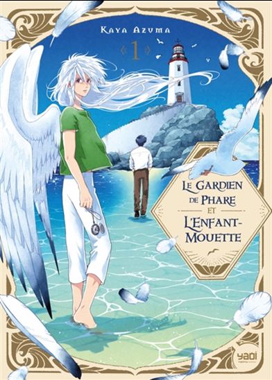 L'Gardien phare et enfant-mouette : enfant venu de la mer #01 - KAYA AZUMA