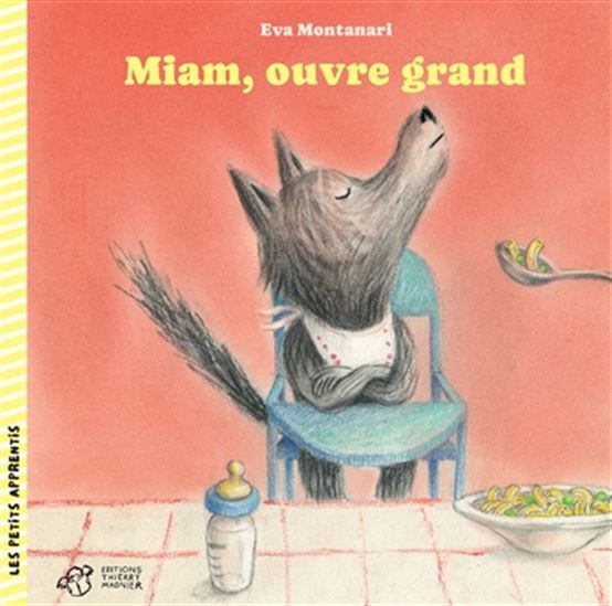 Miam, ouvre grand - EVA MONTANARI