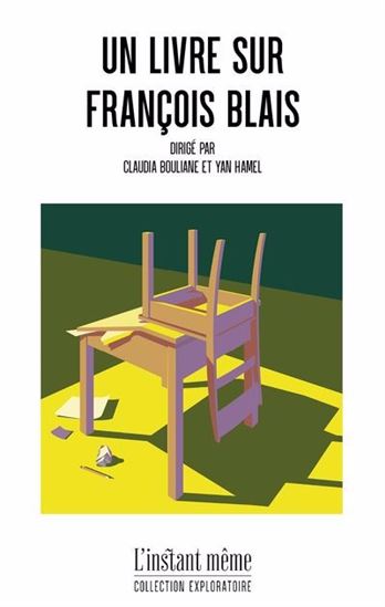 Un livre sur François Blais - COLLECTIF
