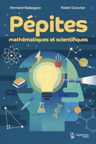 Pépites mathématiques et scientifiques - ROBERT DUROCHER - NORMAND BAILLARGEON