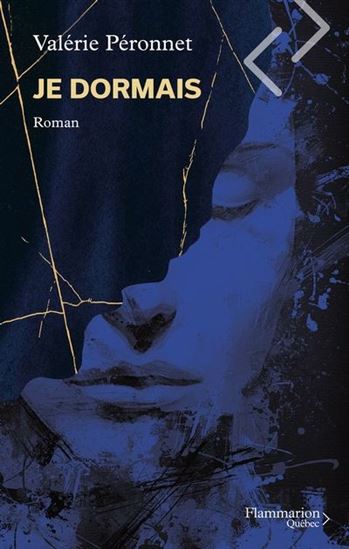 Je dormais - VALÉRIE PÉRONNET