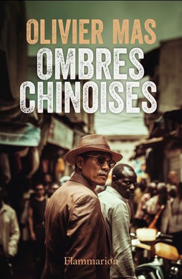 Ombres chinoises - OLIVIER MAS