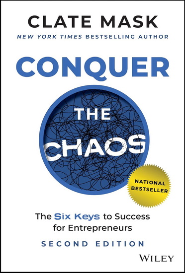Conquer the Chaos: The 6 Keys to Success for Entrepreneurs - CLATE MASK