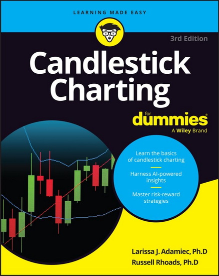Candlestick Charting For Dummies - LARISSA ADAMIEC